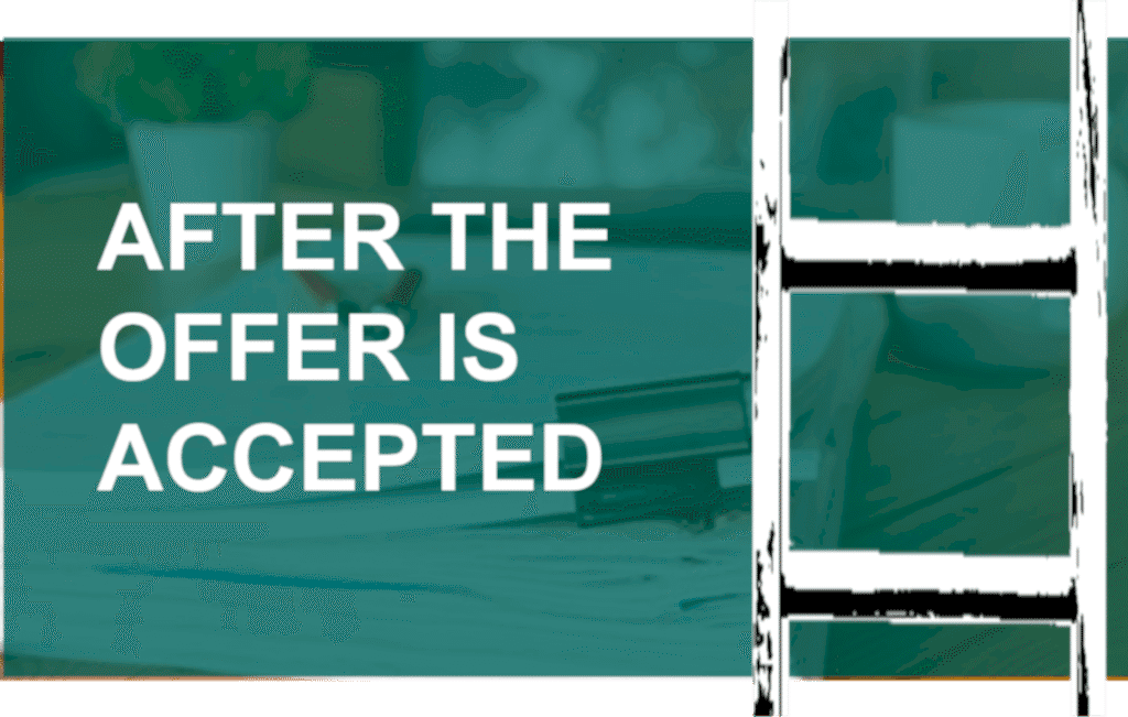 After an offer on a house is accepted